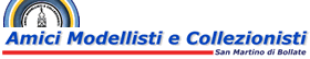 Amici Modellisti e Collezionisti San Martino
